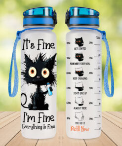 "It's Fine... I'm Fine... Everything is Fine" Water Bottle